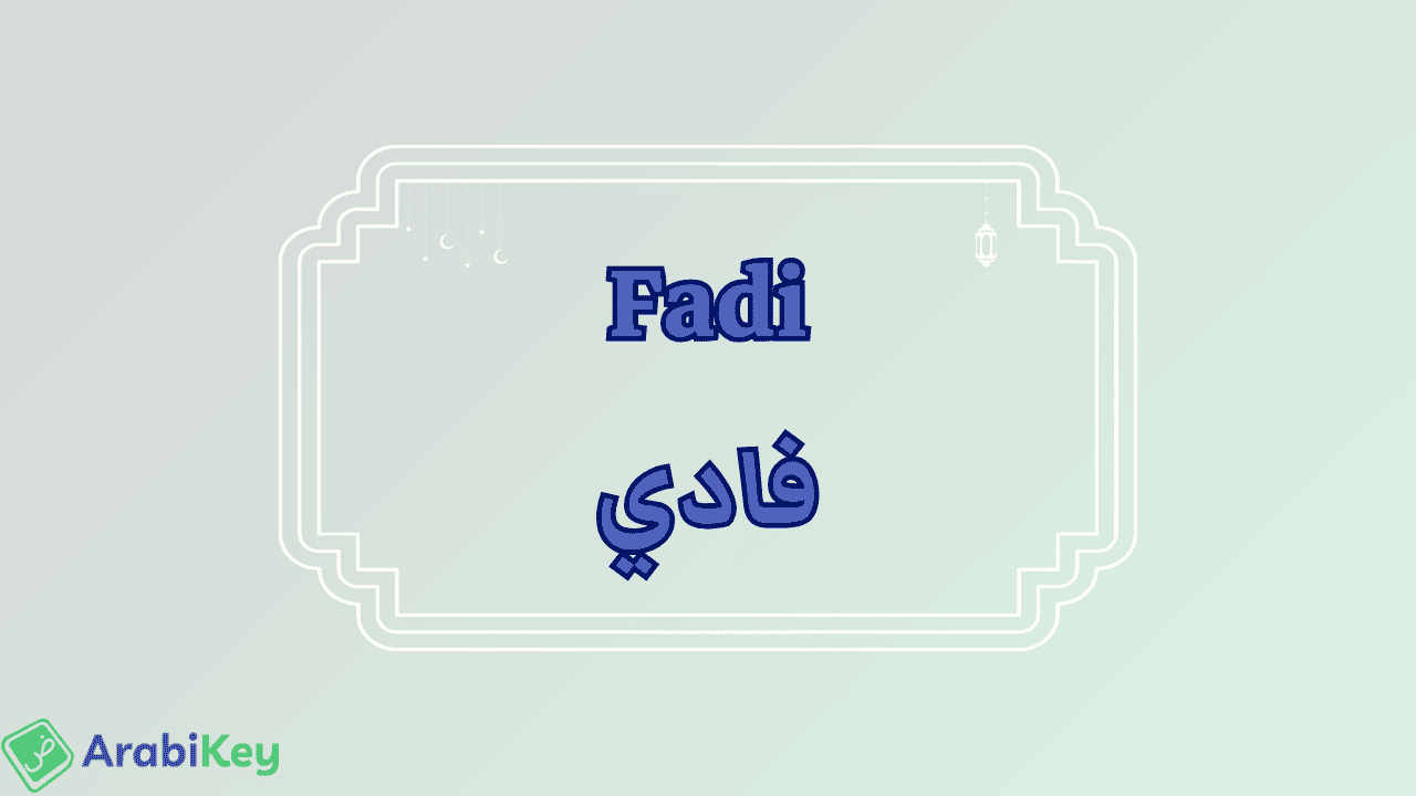meaning of Fadi